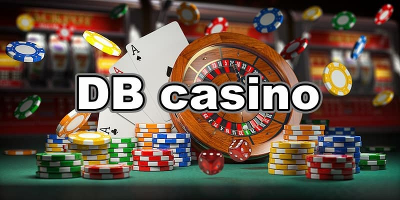 DB Casino KUBET - Thế Giới Sòng Bạc Đẳng Cấp Nhất 2024